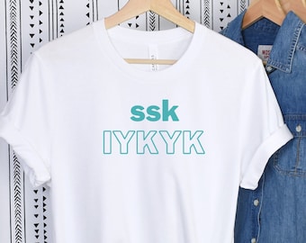 Funny Knitting T-Shirt, ssk IYKYK, Yarn Lover Gift