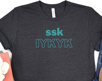 Funny Knitting T-Shirt, SSK IYKYK, Knitter Gift