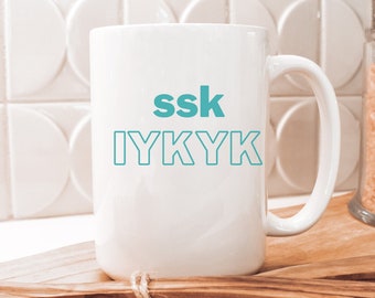 Knitting Mug, SSK IYKYK, Funny Yarn Lover Gift