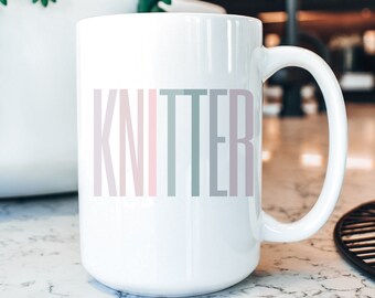 Funny Knitter Mug, Yarn Lover Gift, 15oz Ceramic Coffee Mug