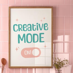 Creative Mode On Download Poster | Perfect Gift for Creative Friend | Retro Work Space Wall Art | Creative Zone Decor | Print Colorful Print