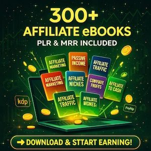 May include: A digital graphic promoting affiliate marketing ebooks. The image features a laptop with colorful blocks labeled "Affiliate Marketing," "Passive Income," and "Affiliate Traffic." Gold coins and the text "300+ Affiliate eBooks" are also displayed. The call to action reads "Download & Start Earning!"