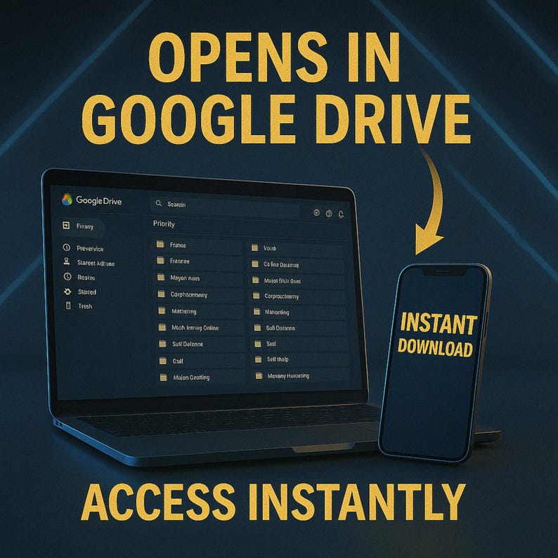 May include: A laptop and smartphone display the Google Drive interface. The laptop screen shows a list of files and folders. The smartphone displays "INSTANT DOWNLOAD". Text reads "OPENS IN GOOGLE DRIVE" and "ACCESS INSTANTLY".