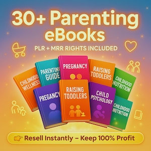以下が含まれることがあります： 「妊娠」や「幼児の育て方」などのタイトルが並んだ、育児に関する電子書籍のコレクション。画像には「30+ Parenting eBooks」というテキストが表示されています。「Resell Instantly - Keep 100% Profit」というフレーズも表示されています。