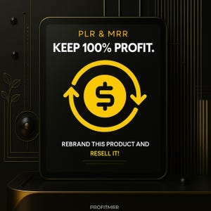 Pu&ograve; includere: Grafica digitale su sfondo nero con accenti dorati. Il testo recita "PLR & MRR KEEP 100% PROFIT." Un simbolo del dollaro giallo &egrave; circondato da una freccia gialla. Sotto, c'&egrave; scritto "REBRAND THIS PRODUCT AND RESELL IT!"
