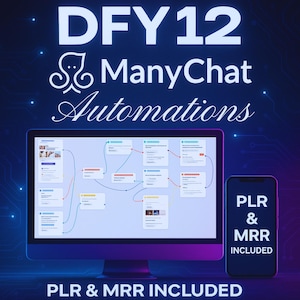 DFY 12 ManyChat Automations with PLR & MRR | Editable Chatbot Flows for Digital Marketers, Coaches, Online Stores Lead Generation, Resell