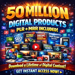 Puede incluir: Un gráfico promocional con el texto "50 MILLION DIGITAL PRODUCTS PLR + MRR INCLUDED!". Se muestran varias portadas de productos digitales, incluyendo "Ultimate SEO Guide" y "Video Mastery". El gráfico también incluye el texto "Download a Lifetime of Digital Content! GET INSTANT ACCESS NOW!"