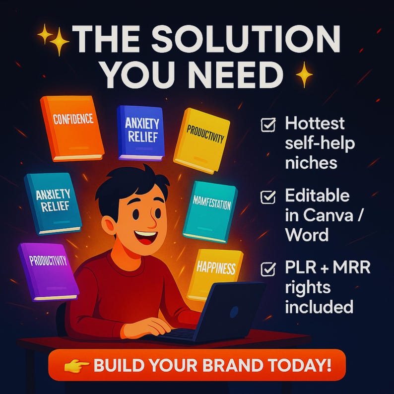 May include: An illustration featuring a person working on a laptop with books labeled "Confidence," "Anxiety Relief," "Productivity," "Manifestation," and "Happiness." Text reads "The Solution You Need" and "Build Your Brand Today!"