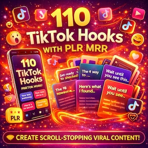 Puede incluir: Un gráfico de marketing digital con el texto "110 TikTok Hooks con PLR MRR." La imagen presenta un teléfono inteligente con el texto "110 TikTok Hooks" y tarjetas con frases como "Get ready to shocked!" y "Wait until you see this."