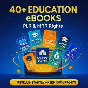 May include: A digital graphic advertising 40+ education eBooks with PLR & MRR rights. The image shows a laptop displaying several colourful book covers, including "Learning Online," "Writing Tips," and "Career Skills." The text "RESELL INSTANTLY - KEEP 100% PROFIT!" is also displayed.