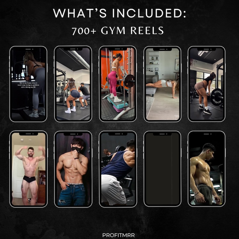 Pu&ograve; includere: Uno sfondo scuro con il testo "WHAT'S INCLUDED: 700+ GYM REELS". L'immagine mostra dieci smartphone, ognuno dei quali mostra diverse scene di allenamento in palestra. Le scene includono sollevamento pesi, flessioni e pose. La parte inferiore dell'immagine mostra il testo "PROFITMRR".