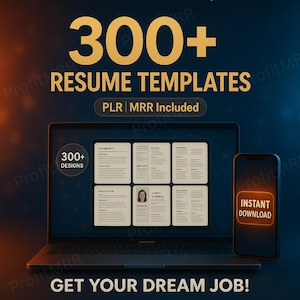 Può includere: Un laptop e uno smartphone mostrano modelli di curriculum. Lo schermo del laptop mostra diversi modelli di curriculum, con il testo "300+ Resume Templates" e "PLR MRR Included". Lo smartphone mostra "Instant Download".