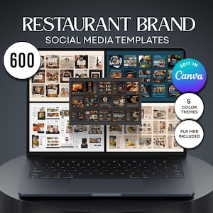 May include: A laptop displays restaurant-themed social media templates. The screen shows various layouts with food images. The text on the screen includes "RESTAURANT BRAND" and "SOCIAL MEDIA TEMPLATES". A circle displays "600". Other circles say "EDIT IN Canva", "5 COLOR THEMES", and "PLR MRR INCLUDED".