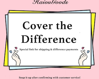 Prise en charge de la différence de prix | Lien spécial pour les frais de port et le paiement de la différence