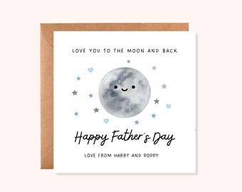 Personalised Father’s Day Card – Love you to the Moon and Back – – Card from Kids – Happy Father's Day - Handmade UK