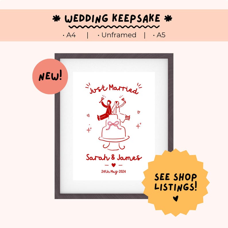 K&ouml;nnte beinhalten: Gerahmter Hochzeits-Andenken-Druck mit einer roten Illustration eines Paares auf einer Torte, den Worten "Just Married", Namen und dem Datum "24. Mai 2024". Der Druck ist mit "Wedding Keepsake" und "Unframed" beschriftet. Mit "NEW!" und "SEE SHOP LISTINGS!" Aufklebern.