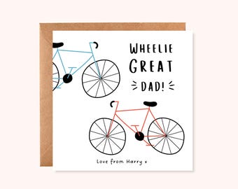 Personalised Bicycle Father’s Day Card – Wheelie Great Dad – Funny Bike Dad Card – Card from Kids – Cycling Dad Gift - Handmade UK