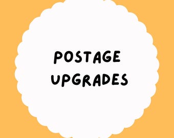 ADD ON Postage Upgrade Options