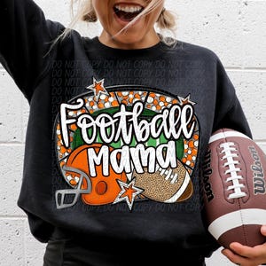 FOOTBALL MAMA png, football season, game day png, football Mom png, football digital for sublimation & dtf, football game day orange png