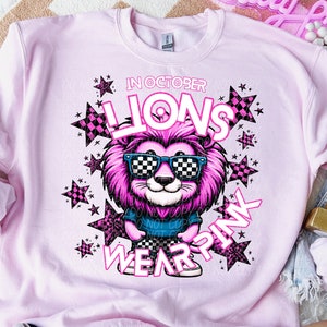 In OCTOBER LIONS WEAR Pink digital for sublimation & dtf png, pink out png, breast cancer awareness png, Lions Pink Out png, lions png