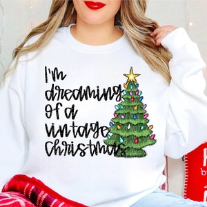 VINTAGE CHRISTMAS digital for sublimation and dtf, I&#39;m Dreaming of a VIntage Christmas png, Vintage Christmas tree png, Retro Christmas png