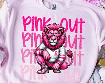 LIONS PINK OUT digital for sublimation & dtf png, pink out png, breast cancer awareness png, in October Lions Wear Pink png, lions png