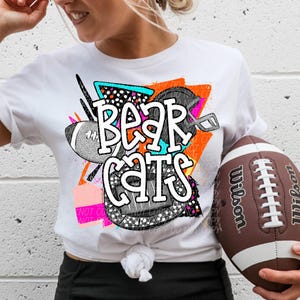 BEARCATS FOOTBALL png, Bearcats football digital for sublimation & dtf, bearcats png, Bearcats Game Day png, football mom png, Go Bearcats