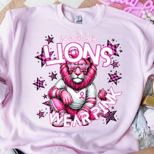 In OCTOBER LIONS WEAR Pink digital for sublimation & dtf png, pink out png, breast cancer awareness png, Lions Pink Out png, lions png