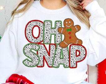 OH SNAP GINGERBREAD faux embroidery digital for sublimation & dtf, Oh Snap png, Christmas png, punny Christmas png, gingerbread png