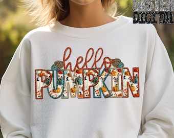 HELLO PUMPKIN png, faux embroidery png, Fall digital for sublimation & dtf, fall png, pumpkin season png, fall embroidery png, fall vibes