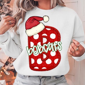 BOBCATS CHRISTMAS Spirit digital for sublimation & dtf png, Christmas school spirit png, Bobcats school spirit png, Bobcats png