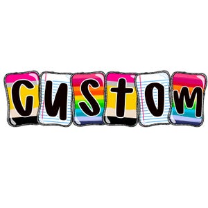 CUSTOM SCHOOL SPIRIT png, Your custom word in this design png, Custom png, custom digital for sublimation and dtf, custom mascot png,