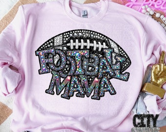 FOOTBALL MAMA png, faux embroidery rhinestone football mama png, Football Mama digital for sublimation and dtf, rhinestone football png
