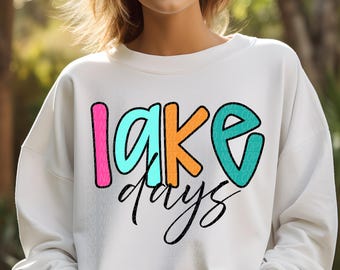 LAKE DAYS png , See Tage digital für Sublimation und dtf, Sommer PNG, See Vibes PNG, See PNG, Sommertage PNG