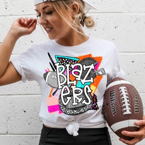 BLAZERS FOOTBALL png, Blazers football digital for sublimation & dtf, blazers png, Blazers Game Day png, football mom png, Go Blazers png