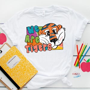 TIGERS png, We are Tigers png, Tigers digital for sublimation & dtf, school spirit png, Tigers school spirit png, Tigers mascot png