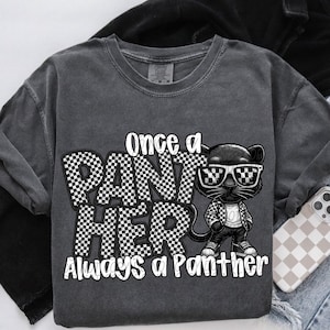 ONCE a PANTHER ALWAYS a Panther png, Class 0f 2025 school digital for sublimation & dtf, Panthers school spirit, Panthers png, bretels png