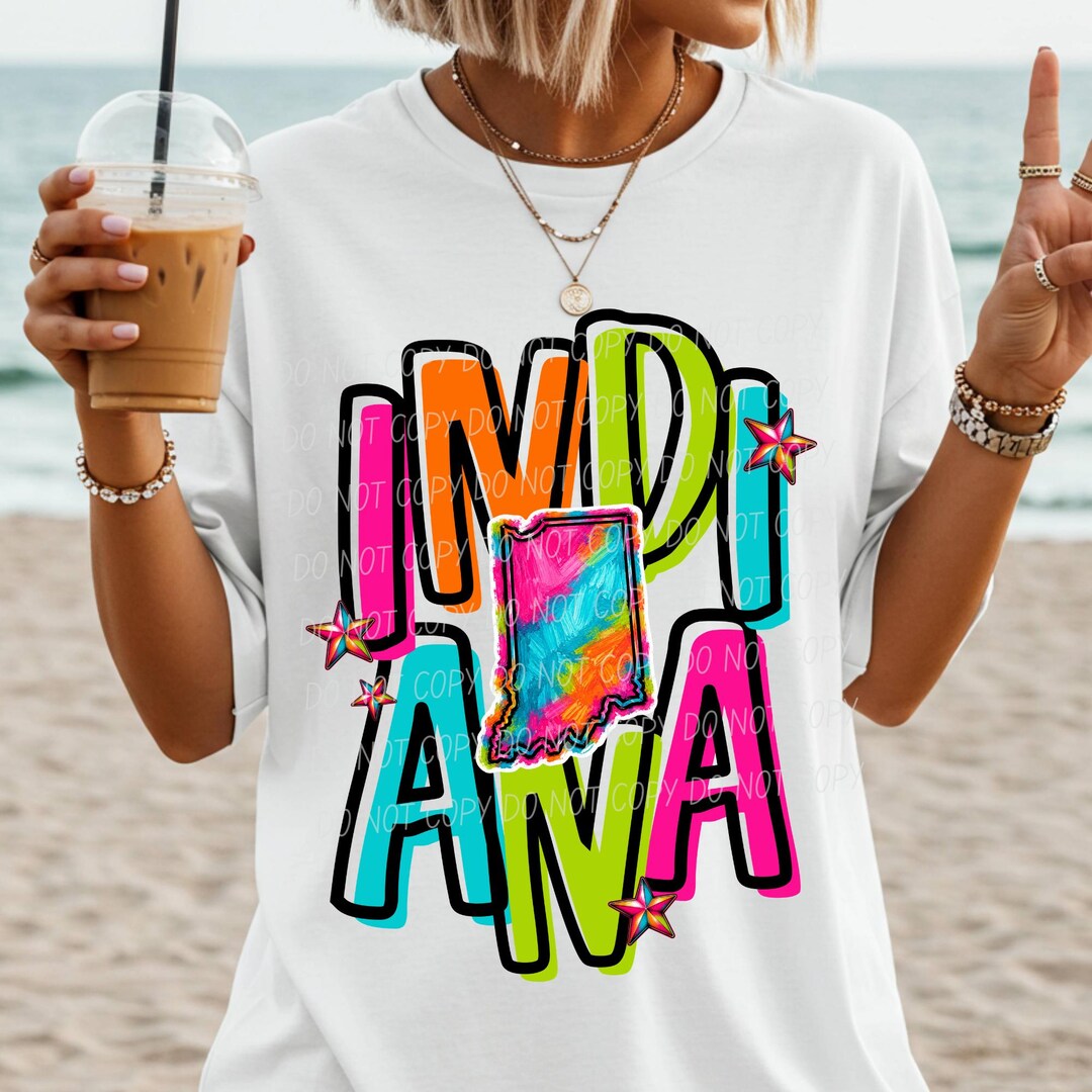 Indiana Graphics INDIANA Digital for Sublimation and Dtf, Indiana Png, State Png ...