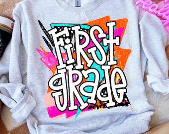 FIRST GRADE png, retro first grade png, digital for sublimation and dtf, first grade teacher png, retro school spirit png