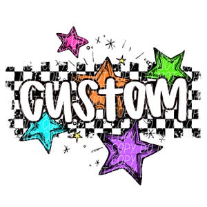 CUSTOM WORD png, custom school spirit png, custom in this design png, custom mascot png, custom team png, custom star mascot