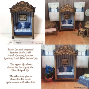 KIT French Country Armoire Reading Nook Blue Stripes Laser Cut Quarter Scale  1:48 Dollhouse Miniature LC054