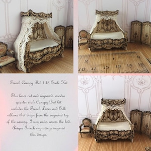 KIT French Canopy Bed, quarter scale, Laser Cut, Engraved, French laces, silks included, 1:48 kit LC093 Dollhouse Miniature