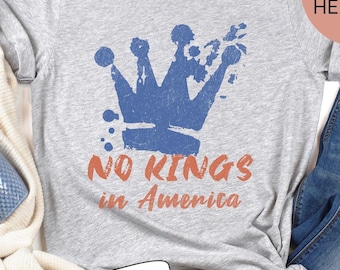 No Kings in America T-Shirt, Democracy Shirt, Subtle FDT Tee, Vintage Aesthetic Top, Resist Tshirt, Patriotic Shirt, Political Protest Shirt