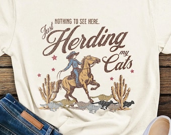 Herding Cats Shirt, Funny Cat Rescue T-Shirt, Cat Lady Cowgirl Shirt, Funny Cat Shirt