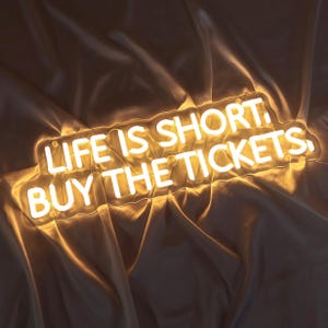 Das Leben ist kurz Kauf die Tickets Leuchtreklame, Musik-Liebhaber-Schild, Hörraumdekor, Musik-Enthusiast-Geschenk, Musik-Themen-Geschenke, Konzertfan-Schild