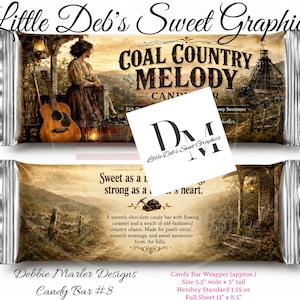 May include: A rectangular candy bar wrapper featuring a scenic illustration of a person with a guitar on a porch, a coal mine, and the text Coal Country Melody. The back displays the text Sweet as a mountain song, strong as a miner's heart.