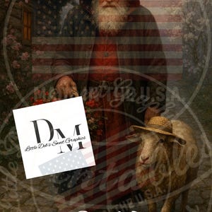 May include: An 8x10 print featuring a man in a red hooded cloak with a long white beard, holding a basket of flowers, and a sheep wearing a hat. The image has an American flag overlay and text that reads "Little Deb's Sweet Graphics" and "Debbie Marter Designs."