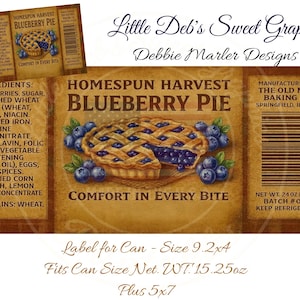 May include: A vintage-style label for Homespun Harvest Blueberry Pie, featuring a detailed illustration of a pie with blueberries. The label includes the ingredients, net weight, and the text "Comfort in Every Bite."