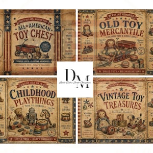 Könnte beinhalten: Ein Set aus vier rechteckigen Tafeln mit Illustrationen von Spielzeug im Vintage-Stil, darunter ein roter Bollerwagen, Teddybären, Puppen und Bauklötze. Die Designs enthalten Texte wie All American Toy Chest, Old Toy Mercantile, Childhood Playthings und Vintage Toy Treasures auf einem beigen Hintergrund mit abgenutzter Optik sowie roten und blauen Randakzenten.