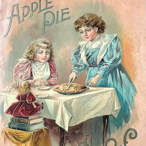 Antique Children&#39;s Book Apple Pie ABC Illustrated Alphabet Stories McLoughlin Brothers NYC 1897